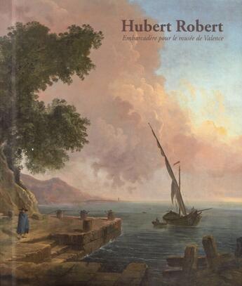 Couverture du livre « Hubert Robert » de Helene Moulin-Stanislas aux éditions Fage