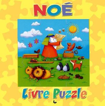 Couverture du livre « Noé ; livre puzzle » de Juliet David aux éditions Ligue Pour La Lecture De La Bible