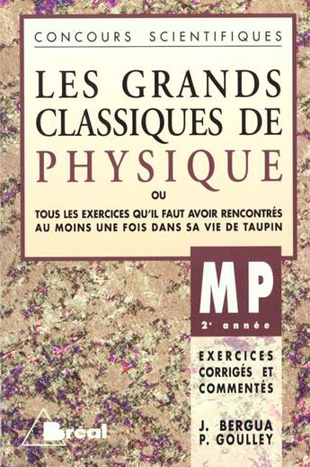 Couverture du livre « Grands Classiques De Physique Mp 2eme Annee » de Bergua aux éditions Breal