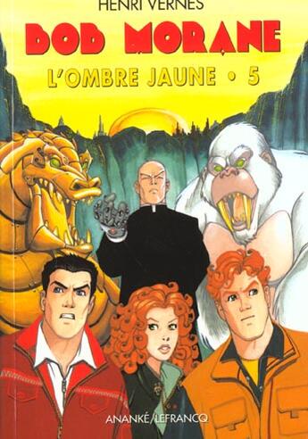 Couverture du livre « Bob Morane ; l'ombre jaune t.5 » de Vernes Henri aux éditions Ananke