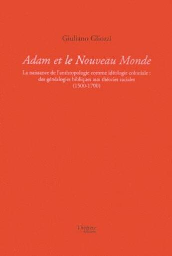 Couverture du livre « Adam et le nouveau monde » de Giuliano Gliozzi aux éditions Champ Social