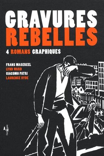 Couverture du livre « Gravures rebelles » de  aux éditions L'echappee