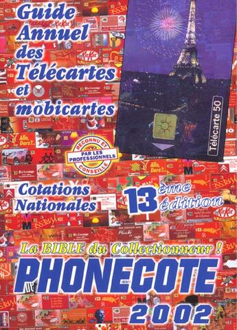 Couverture du livre « Phonecote ; Edition 2002 » de Eric Chemarin aux éditions Monde Des Telecartes