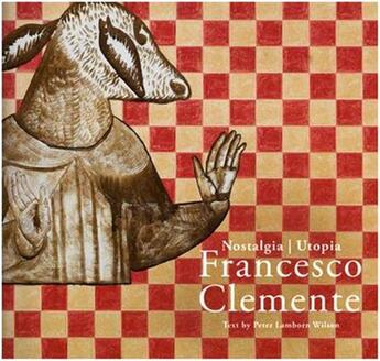 Couverture du livre « Francesco clemente nostalgia, utopia » de Peter Lamborn Wilson aux éditions Hirmer