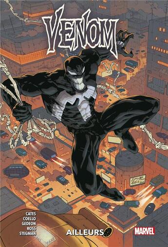 Couverture du livre « Venom t.7 : ailleurs » de Iban Coello et Luke Ross et Cates Donny et Juan Gedeon aux éditions Panini