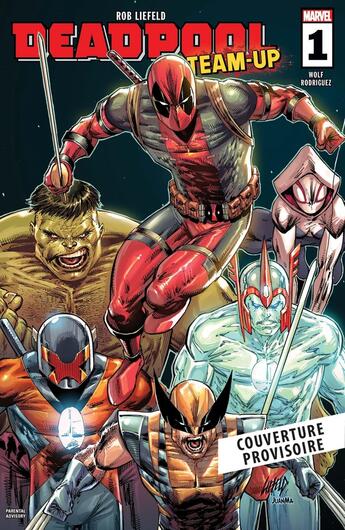 Couverture du livre « Deadpool Team-up » de Rob Liefeld aux éditions Panini