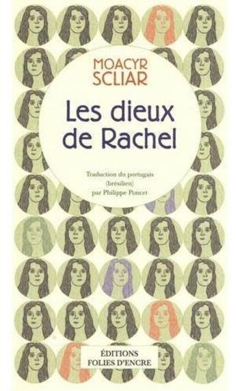 Couverture du livre « Les dieux de Rachel » de Moacyr Scliar aux éditions Folies D'encre
