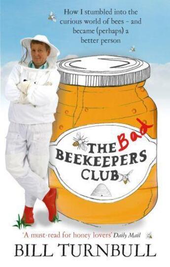 Couverture du livre « The Bad Beekeepers Club » de Turnbull Bill aux éditions Little Brown Book Group Digital