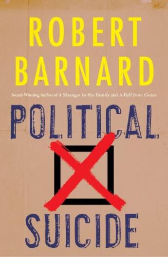 Couverture du livre « Political Suicide » de Barnard Robert aux éditions Editions Racine