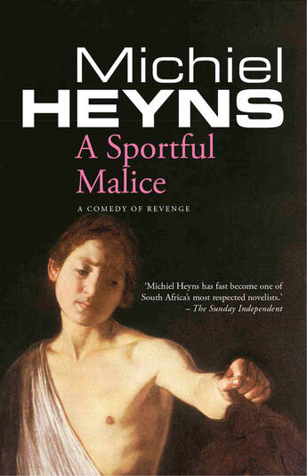 Couverture du livre « A Sportful Malice » de Michiel Heyns aux éditions Ball Jonathan Publishing Digital