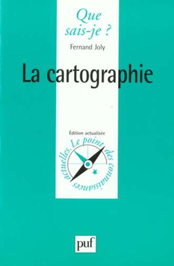 Couverture du livre « La cartographie qsj 937 » de Fanny Joly aux éditions Que Sais-je ?