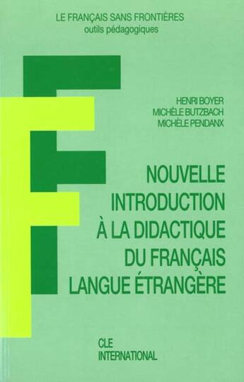 Couverture du livre « Nouvelle Intro. A La Didactique Du Francais » de Boyer aux éditions Cle International