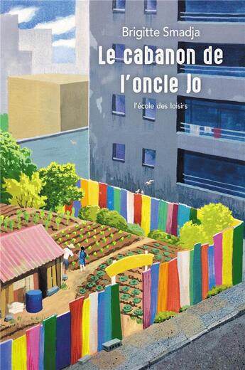 Couverture du livre « Le cabanon de l'oncle jo » de Smadja Brigitte aux éditions Ecole Des Loisirs