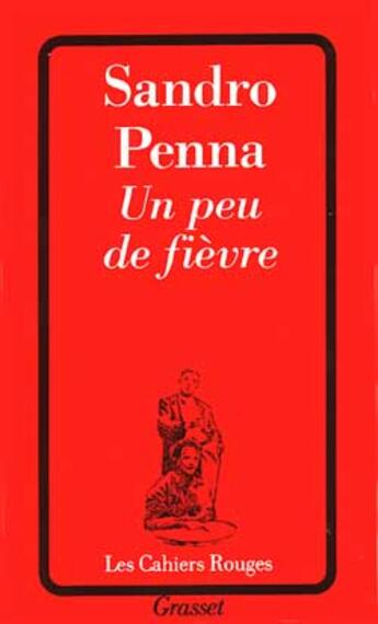 Couverture du livre « Un peu de fievre » de Penna-S aux éditions Grasset