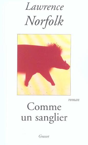 Couverture du livre « Comme un sanglier » de Norfolk-L aux éditions Grasset