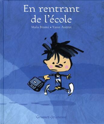 Couverture du livre « En rentrant de l'école » de Autret/Brami aux éditions Grasset Jeunesse