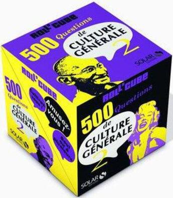 Couverture du livre « ROLL'CUBE ; 500 questions de culture générale t.2 » de  aux éditions Solar