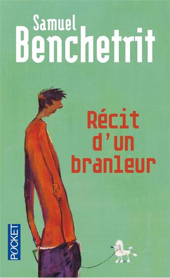 Couverture du livre « Récit d'un branleur » de Samuel Benchetrit aux éditions Pocket