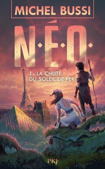 Couverture du livre « N.E.O. Tome 1 : la chute du soleil de fer » de Michel Bussi aux éditions Pocket Jeunesse