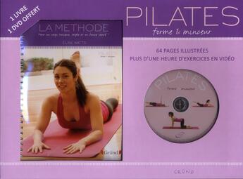 Couverture du livre « Pilates, forme et minceur » de Watts Elise aux éditions Grund