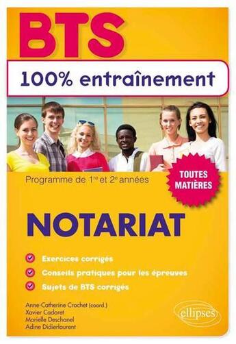 Couverture du livre « Bts notariat » de Roux-Crochet/Cadoret aux éditions Ellipses