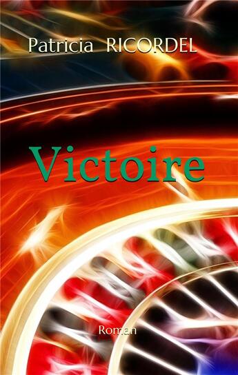 Couverture du livre « Victoire » de Patricia Ricordel aux éditions Iggybook