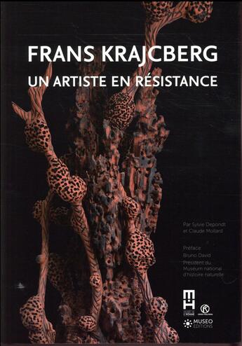 Couverture du livre « Frans Krajcberg ; un artiste en résistance » de Claude Mollard aux éditions Museo