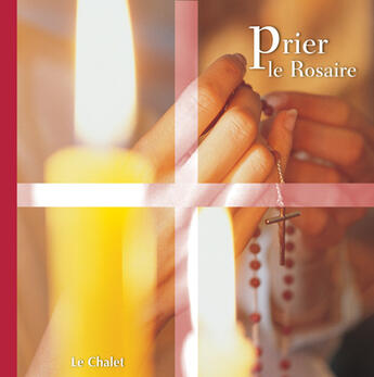 Couverture du livre « Prier le rosaire » de Perrier/Rovarino aux éditions Mame