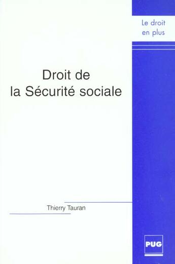 Couverture du livre « Droit de la securite sociale » de Tauran aux éditions Pu De Grenoble