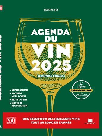 Couverture du livre « Agenda du vin : De janvier à décembre (édition 2025) » de Pauline Vey aux éditions Massin