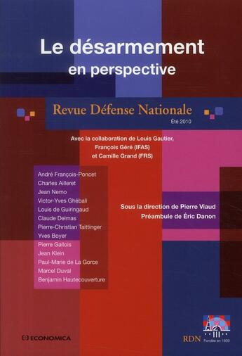 Couverture du livre « Le désarmement en perspective » de Camille Grand et Francois Gere aux éditions Economica