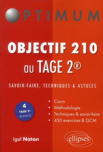 Couverture du livre « Objectif 210 au tage 2 » de Natan/Bokhobza aux éditions Ellipses