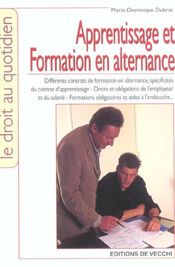 Couverture du livre « Apprentissage et formation en alternance » de Dubrac Marie Dominiq aux éditions De Vecchi