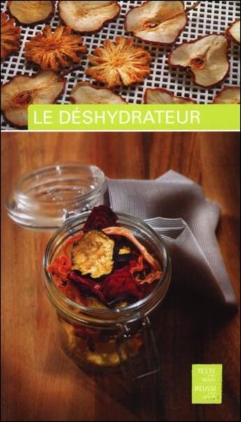 Couverture du livre « Le déshydrateur » de Catherine Renucci aux éditions Saep