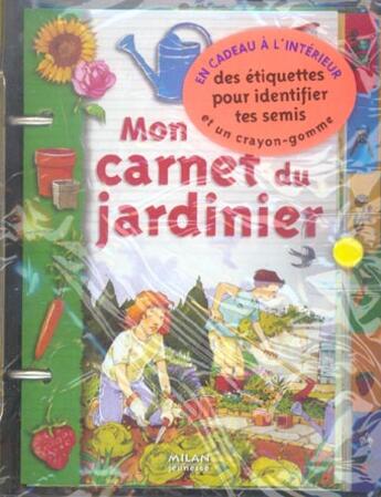 Couverture du livre « Mon carnet du jardinier » de Helene Fuggetta aux éditions Milan