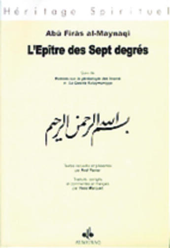 Couverture du livre « Epitre des sept degres (l') / ii. poeme sur la genealogie des imams suivis de la qasida sulayymaniyy » de Abu Fira Al-Maynaqi aux éditions Albouraq