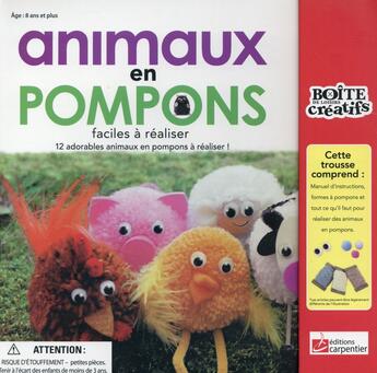 Couverture du livre « La box créative ; animaux en pompons faciles à réaliser ; coffret » de  aux éditions Editions Carpentier