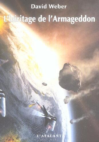 Couverture du livre « L'héritage de l'armageddon » de David Weber aux éditions L'atalante