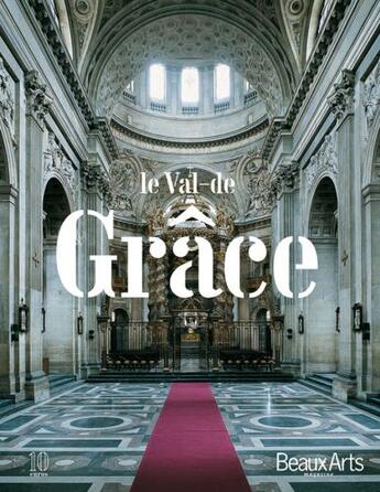 Couverture du livre « Le Val-de-Grâce » de  aux éditions Beaux Arts Editions