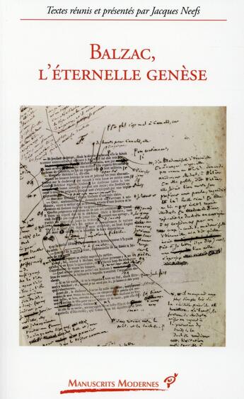 Couverture du livre « Balzac, l'éternelle genèse » de Jacques Neefs aux éditions Pu De Vincennes