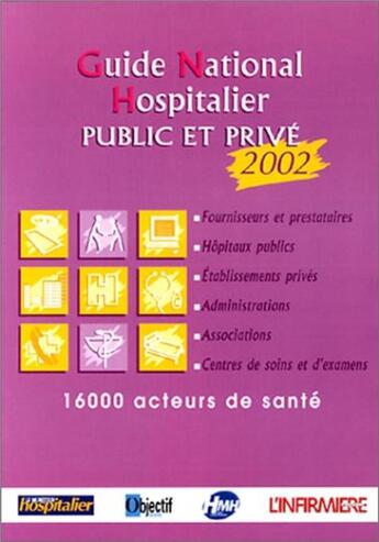 Couverture du livre « Guide national hospitalier 2002 » de Editions Lamarre aux éditions Lamarre