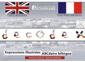 Couverture du livre « Dicitonnaire le décodex ; abcdaire bilingue français-anglais / anglais-français » de Bedford / Meunier aux éditions La Maison Du Dictionnaire