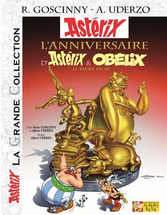 Couverture du livre « Astérix Tome 34 : l'anniversaire d'Astérix et Obélix » de Rene Goscinny et Albert Uderzo aux éditions Albert Rene