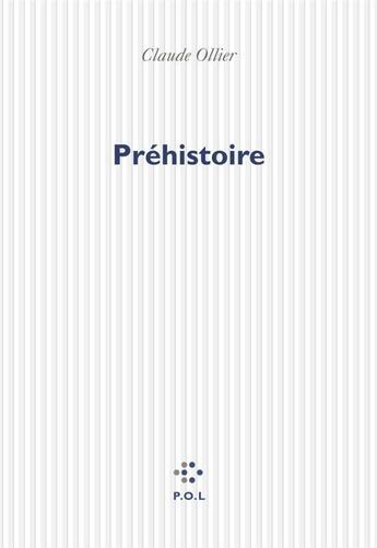 Couverture du livre « Prehistoire » de Claude Ollier aux éditions P.o.l