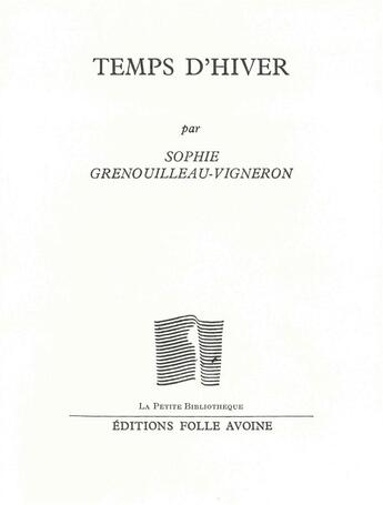 Couverture du livre « Temps d'hiver » de Sophie Grenouilleau-Vigneron aux éditions Folle Avoine