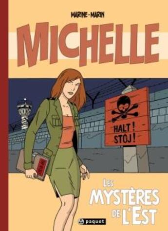 Couverture du livre « Michelle Tome 1 ; les mystères de l'Est » de Marin/Marine aux éditions Paquet