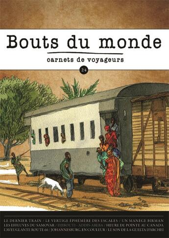 Couverture du livre « Revue bouts du monde - t24 - revue bouts du monde 24 - les voyages en train » de Wilde/Philippe/Routa aux éditions Bouts Du Monde