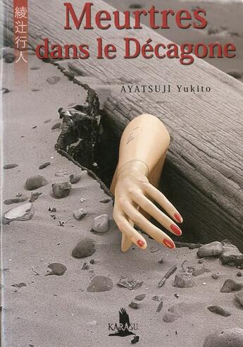 Couverture du livre « Meurtres dans le décagone » de Yukito Ayatsuji aux éditions Karasu