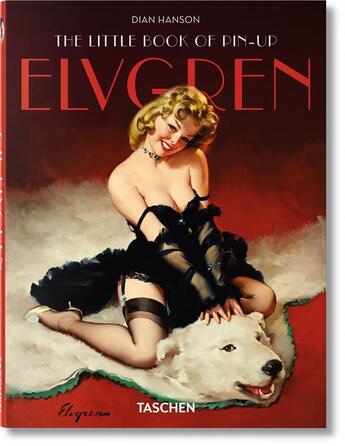 Couverture du livre « The little book of pin-up ; Elvgren » de Dian Hanson aux éditions Taschen