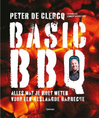 Couverture du livre « Basic BBQ » de Peter De Clercq aux éditions Terra - Lannoo, Uitgeverij